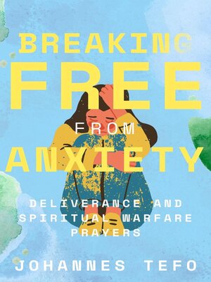 cover image of Breaking Free From Anxiety